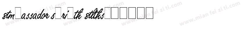 Ambassador Script Alts字体转换
